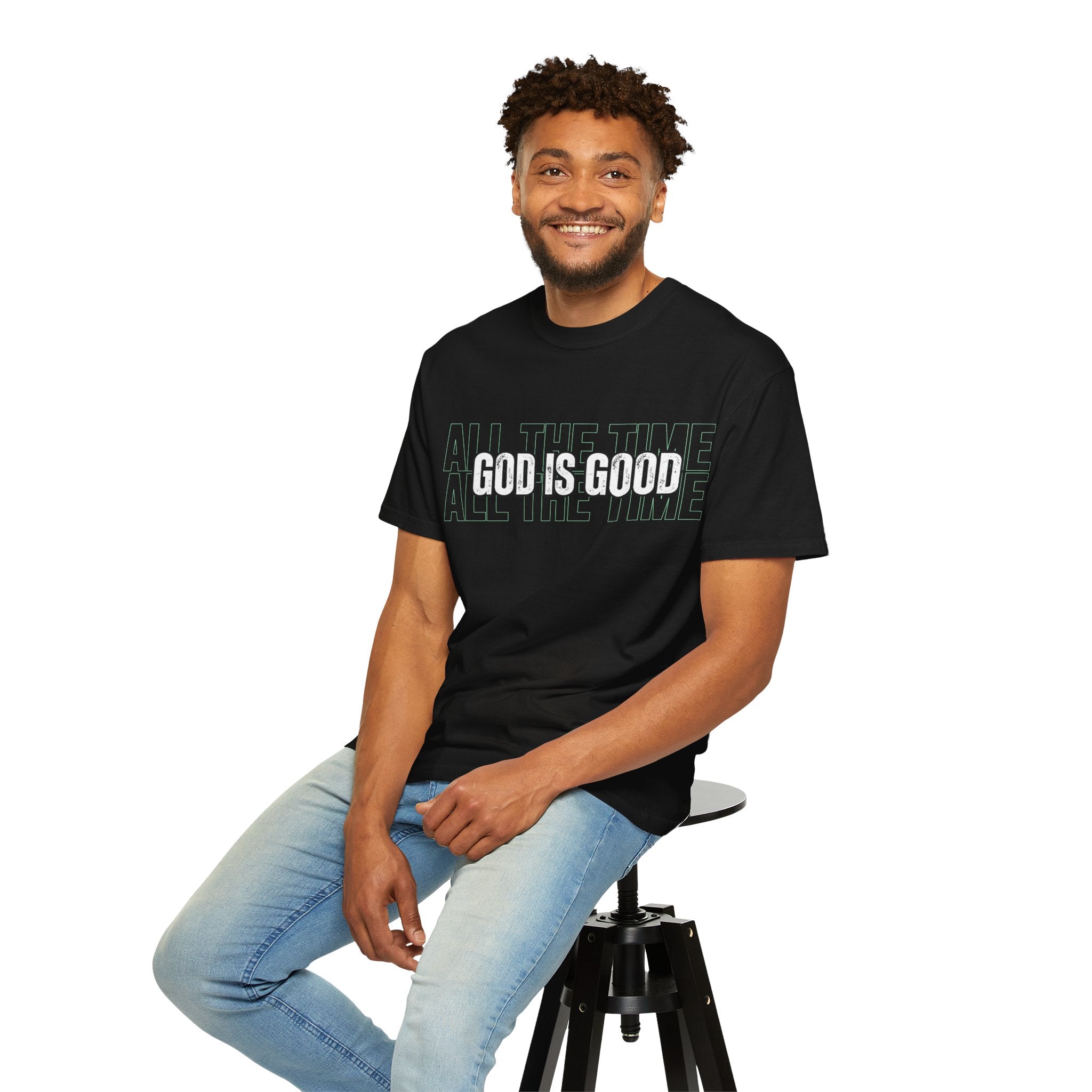 God Is Good T-Shirt — "All The Time" Christian Tee