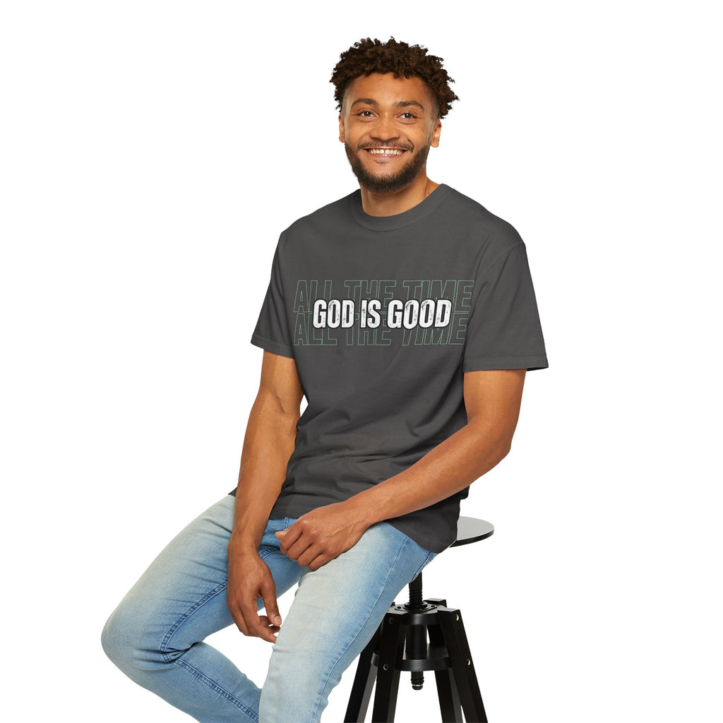 God Is Good T-Shirt — "All The Time" Christian Tee